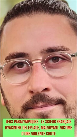 Jeux Paralympiques : le skieur français Hyacinthe Deleplace, malvoyant, victime d’une violente chute