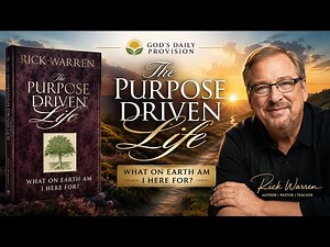 Purpose Driven Life Explained | Discover God’s Plan for You || Rick Warren Summary