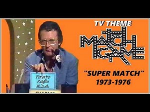 TV THEME - MATCH GAME "SUPER MATCH" (1973 1976)