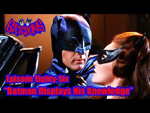 BatChums Episode 86