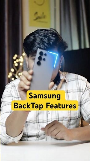 Samsung Back Tap Feature — Too Powerful!