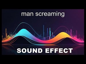 Man Screaming Sound Effects - HD SFX 🎧
