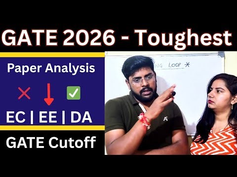 GATE 2026 Paper Toughness leave 🔥🔥 || GATE 2026 paper analysis || ECE | EE | DA ||