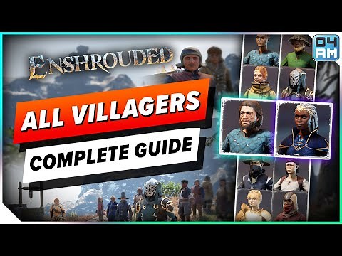 Enshrouded ALL Villager & Assistant Locations: Lady LeClair, Ramone & More!