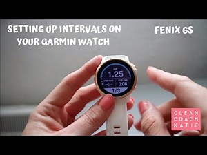 Setting up Intervals via the Garmin Connect App for the Garmin Fenix 6S