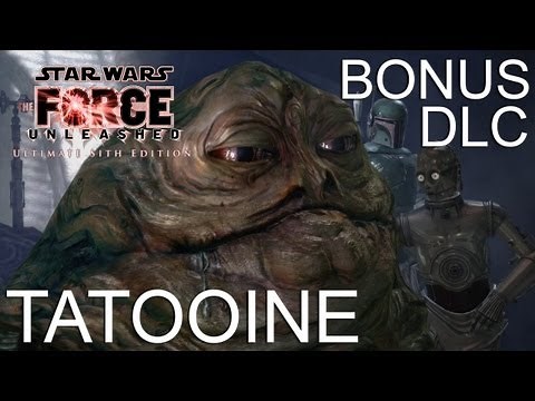 Star Wars: The Force Unleashed HD DLC Gameplay Walkthrough | Tatooine - Let's Play!