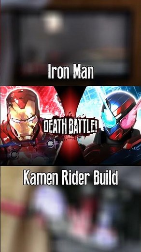 DEATH BATTLE Thumbnails: Iron Man vs Kamen Rider Build