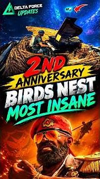 Get 2nd Anniversary Birds Nest Now #deltaforcegame #gaming #deltaforce