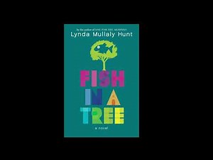 Fish in a Tree Ch 11 & 12