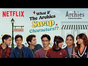The Archies Cast Swap Characters | Suhana Khan, Agastya Nanda, Khushi Kapoor | Netflix India