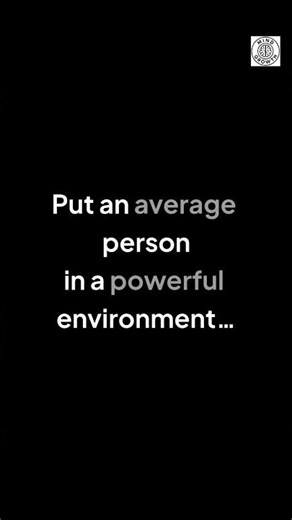 Change Your Environment or It Will Change You