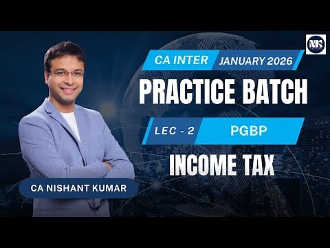 Profits and Gains from Business or Profession | CA Intermediate | January 2026