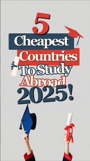 🎓 5 Cheapest Countries to Study Abroad in 2025! 🌎 (Low Tuition & Living Costs!)