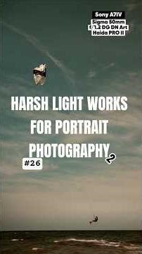 How to Shoot Portraits in Harsh Light with Sigma 50mm F1.2