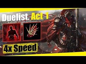 Duelist (Perforate). 4x Speed. Act 1