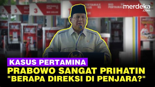 Prabowo Prihatin Singgung Kasus Korupsi Pertamina: Tak Tahu Berapa Direksi di Penjara