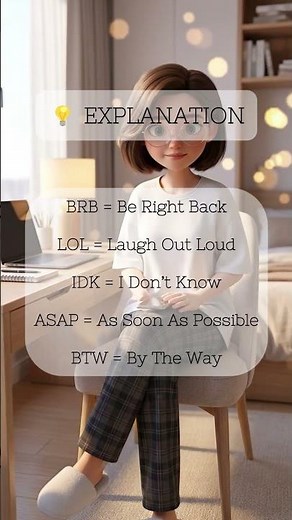 BRB, LOL, IDK… What Do These Mean, English Acronyms Explained