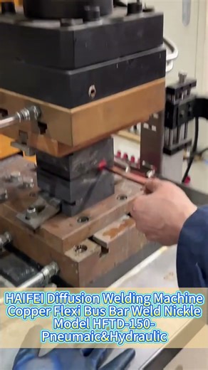 HAIFEl HFTD-150: Ultimate Nickel-Plated Copper FlexiBus Bar Welding! #diffusionweldingmachine