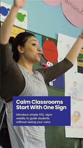ASL Strategies for a Calmer Classroom