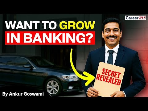 Banking Career Growth Secrets Revealed | How to Succeed in Bank Jobs