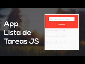 Como hacer una App Lista de Tareas con Javascript (Curso JS) [2/2]