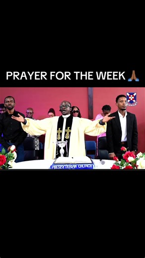 PRAYER FOR THE WEEK 🙏🏾#pcg #proudpresbyterian❤️ #faithcongregation #prayerfortheweek #ghana🇬🇭