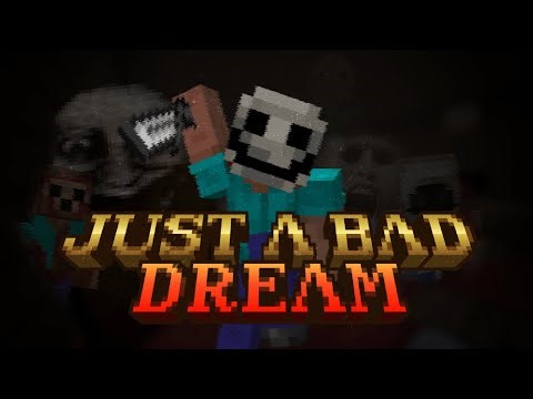 JUST A BAD DREAM - Minecraft Horror Map