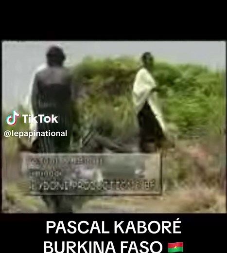Pascal Kaboré du Burkina Faso 🇧🇫 « Silimandé » #burkinatiktok🇧🇫 #souvenir