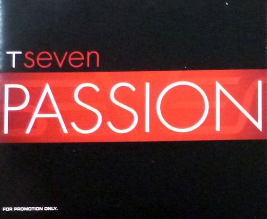 T Seven - Passion