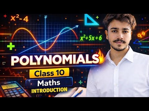 Chapter 2 Polynomials Introduction | Class 10 Maths