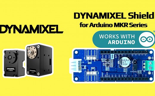 【ROBOTIS DYNAMIXEL 快速使用指南】 DYNAMIXEL Shield for Arduino MKR Series