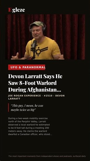 Devon Larratt Says He Saw 8-Foot Warlord During Afghanistan Mobility Exercise
