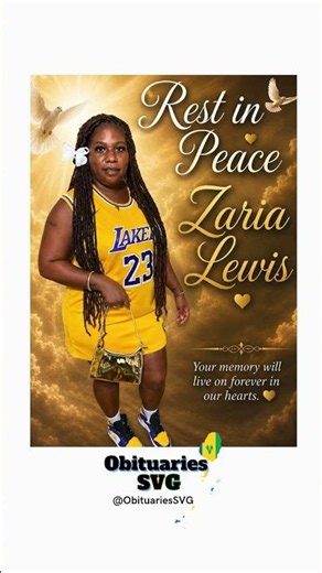Zaria Lewis | Death Notice #ObituariesSVG #Obituaries #SVG