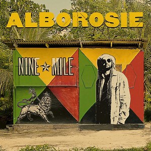 Listen: Alborosie - Nine Mile (Full Album)