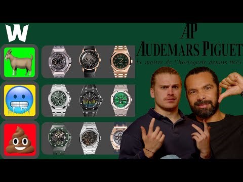 RANKING DIFFERENT AUDEMARS PIGUET MODELS!!