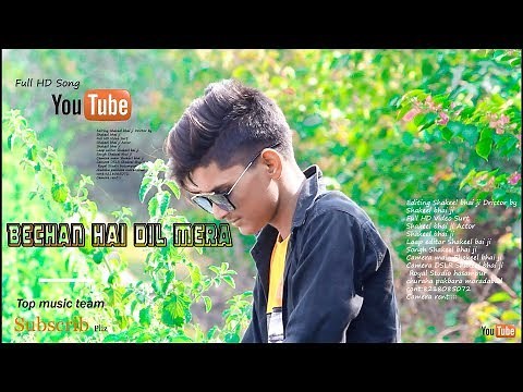 Bechain Hai Ye Dil Mera