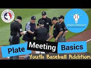 Umpire 101: The Plate Meeting (Youth Baseball Edition)