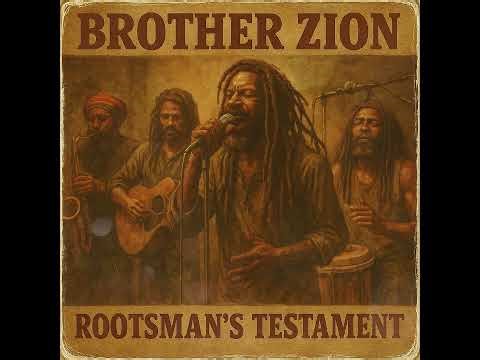 Roots Reggae (1977) [Unreleased Album] Brother Zion - Rootsman's Testament
