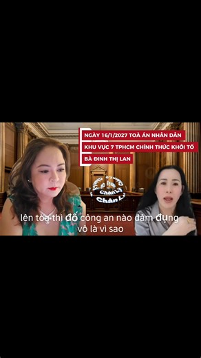 Ngày Mai 16/1/2026 Lúc 8:30 Sáng Giờ Việt Nam. Tại Toà Án Nhân Dân Khu Vực 7 Thành Phố Hồ Chí Minh Chính Thức Đưa Vụ Án Của Bà Đinh Thị Lan Ra Xét Xử Về Các Tội Danh - Lợi Dụng Các Quyền Tự Do Dan Chủ Xâm Phạm Lợi Ích Của Nhà Nước - Quyền Lợi Ích Hợp Pháp Của Tổ Chức Cá Nhân Liên Quan Đến Bà Nguyễn Phương Hằng Và Ông Huỳnh Uy Dũng #nguyenphuonghang #huynhuydung #dinhthilan #toaanvietnam #phapluatvietnam