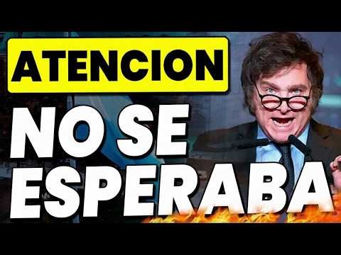 💣ESTO se VIENE y HABLO MILEI — ATENCION JUBILADOS