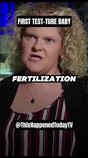 FIRST TEST-TUBE BABY