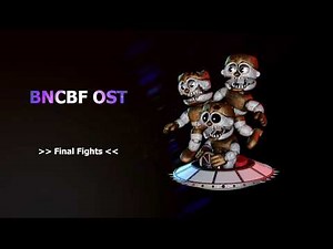 BNCBF music | Final Fights | [official OST]