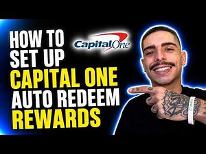 HOW TO SET UP CAPITAL ONE AUTO REDEEM REWARDS (STEP-BY-STEP GUIDE 2026)