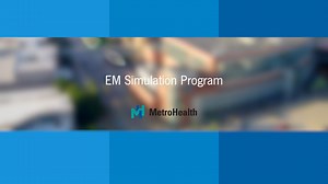 MetroHealth EM Simulation Program
