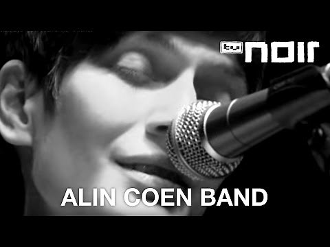 Alin Coen Band - Das letzte Lied (live bei TV Noir)