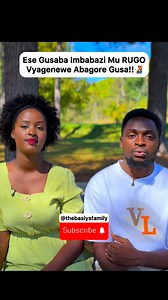 Kubera Iki Abagabo Bibagora Gusaba Imbabazi Niyo Baba Bakoze Amakosa!? #thebaslysfamily #Rwanda #Burundi #Kigali | The BASLYs Family