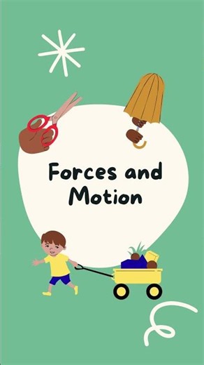 Forces and motion