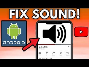 How to Fix Youtube Sound Problem on Android