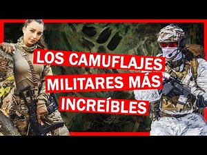 Los 5 MEJORES CAMUFLAJES MILITARES del MUNDO
