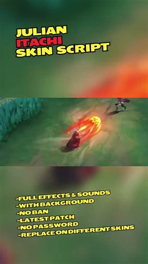 Script Skin Julian Itachi | Full Effects & Sounds | No Password | MLBB Skin Script